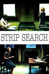 دانلود فیلم Strip Search 2004