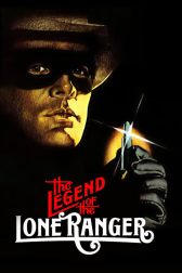 دانلود فیلم The Legend of the Lone Ranger 1981