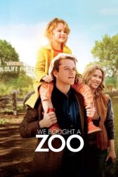 دانلود فیلم We Bought a Zoo 2011