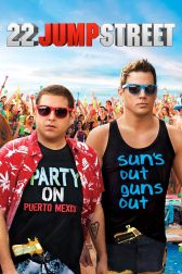 دانلود فیلم 22 Jump Street 2014