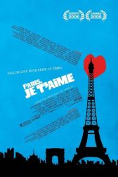 دانلود فیلم Paris, Je T’aime 2006