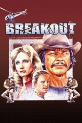 دانلود فیلم Breakout 1975