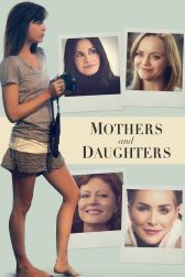 دانلود فیلم Mothers and Daughters 2016