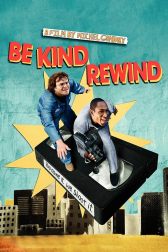 دانلود فیلم Be Kind Rewind 2008