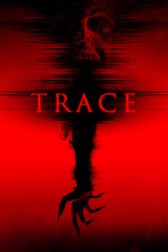 دانلود فیلم Trace 2015