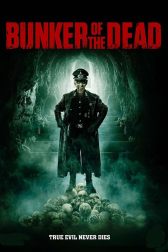 دانلود فیلم Bunker of the Dead 2015