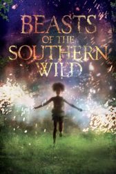 دانلود فیلم Beasts of the Southern Wild 2012