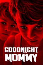 دانلود فیلم Goodnight Mommy 2014