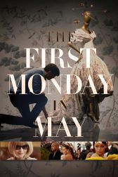 دانلود فیلم The First Monday in May 2016