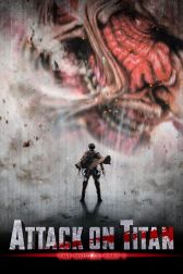 دانلود فیلم Attack on Titan Part 1 2015