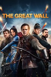 دانلود فیلم The Great Wall 2016