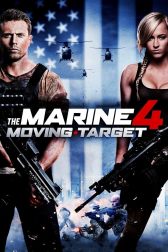 دانلود فیلم The Marine 4: Moving Target 2015