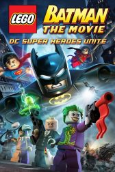 دانلود فیلم Lego Batman: The Movie – DC Super Heroes Unite 2013