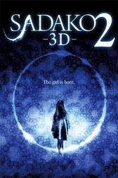 دانلود فیلم Sadako 2 3D 2013