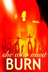 دانلود فیلم She Who Must Burn 2015