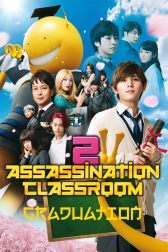 دانلود فیلم Assassination Classroom: The Graduation 2016