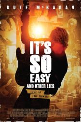 دانلود فیلم It’s So Easy and Other Lies 2015