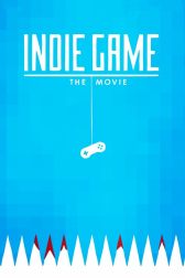 دانلود فیلم Indie Game: The Movie 2012