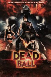 دانلود فیلم Deadball 2011