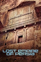 دانلود فیلم Persepolis: Secrets of the Lost City 2022