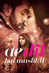 دانلود فیلم Ae Dil Hai Mushkil 2016