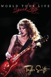 دانلود فیلم Taylor Swift: Speak Now World Tour Live 2011