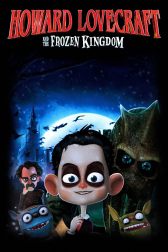 دانلود فیلم Howard Lovecraft and the Frozen Kingdom 2016