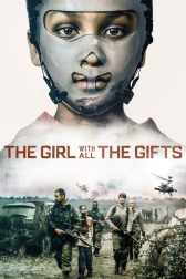 دانلود فیلم The Girl with All the Gifts 2016