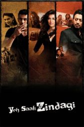 دانلود فیلم Yeh Saali Zindagi 2011