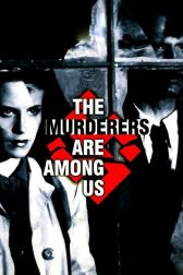 دانلود فیلم Murderers Among Us 1946