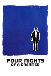 دانلود فیلم Four Nights of a Dreamer 1971
