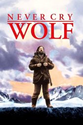 دانلود فیلم Never Cry Wolf 1983