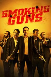 دانلود فیلم Smoking Guns 2016