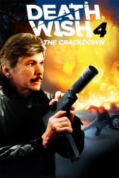 دانلود فیلم Death Wish 4: The Crackdown 1987