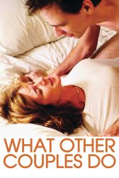 دانلود فیلم What Other Couples Do 2013