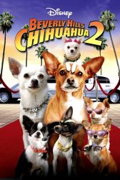 دانلود فیلم Beverly Hills Chihuahua 2 2011