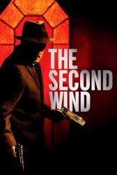 دانلود فیلم The Second Wind 2007