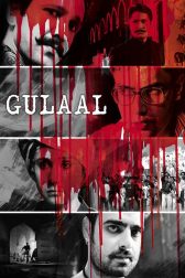 دانلود فیلم Gulaal 2009