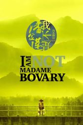 دانلود فیلم I Am Not Madame Bovary 2016