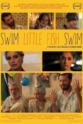 دانلود فیلم Swim Little Fish Swim 2013