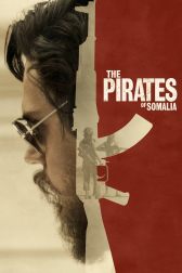 دانلود فیلم The Pirates of Somalia 2017