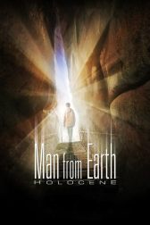 دانلود فیلم The Man from Earth: Holocene 2017