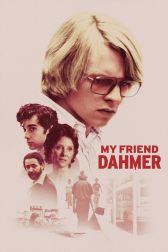 دانلود فیلم My Friend Dahmer 2017