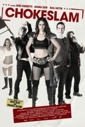 دانلود فیلم Chokeslam 2016