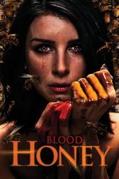 دانلود فیلم Blood Honey 2017