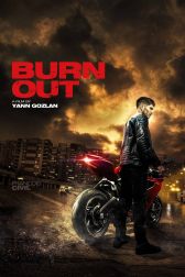 دانلود فیلم Burn Out 2017