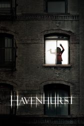 دانلود فیلم Havenhurst 2016