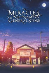 دانلود فیلم The Miracles of the Namiya General Store 2017
