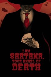 دانلود فیلم I Am Sartana, Your Angel of Death 1969