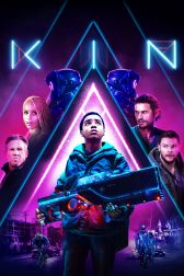 دانلود فیلم Kin 2018